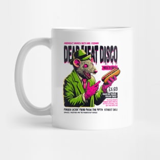 DEAD MEAT DISCO Mug